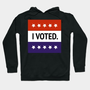 United States Election - I Voted Hoodie